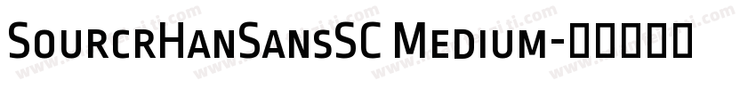 SourcrHanSansSC Medium字体转换